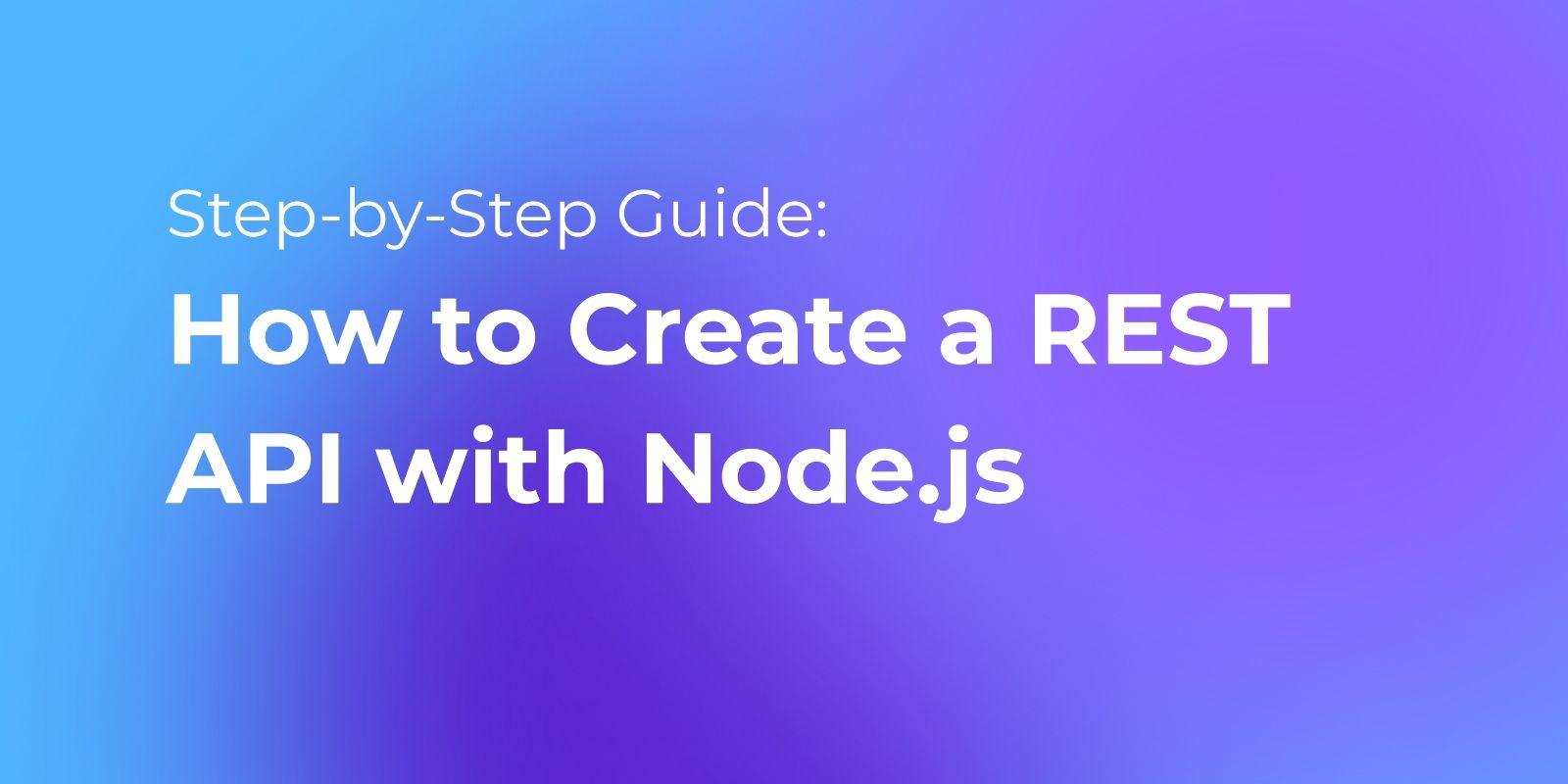 كيفية دمج واجهات API في Node.js لمشروعك القادم